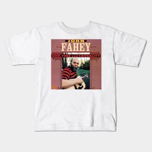 John Fahey God, Time and Causality Kids T-Shirt